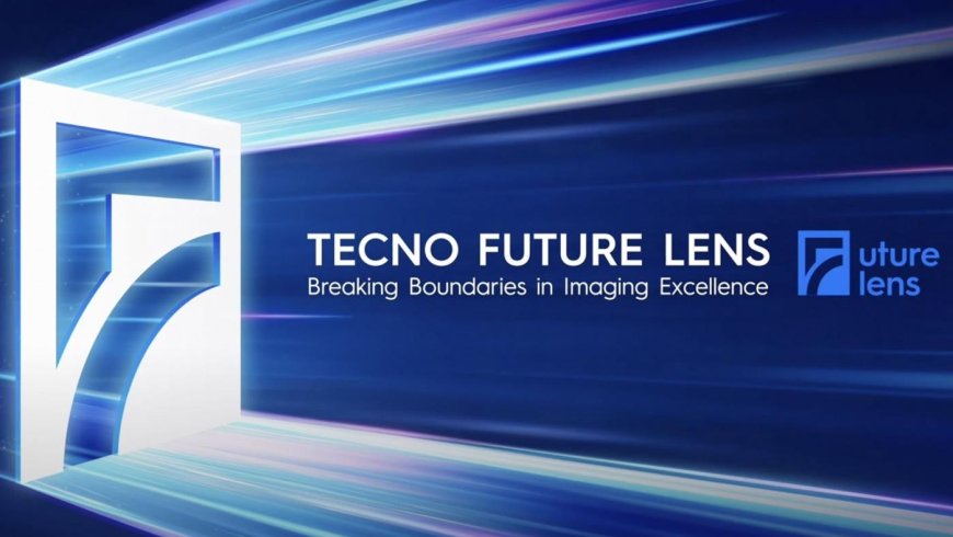 Tecno yeni amiral gemisi kamera teknolojilerini duyurdu