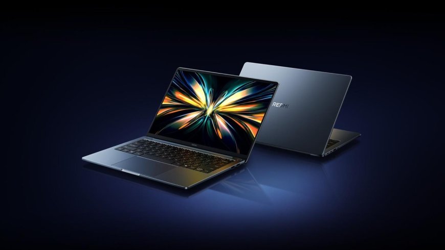 Redmi Book Pro 16 ve Pro 14 tanıtıldı: 30 saate kadar pil ömrü!